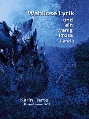 cover image of Wahllose Lyrik Band 2
